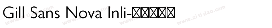 Gill Sans Nova Inli字体转换